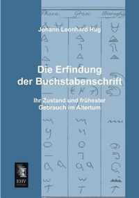 Die Erfindung Der Buchstabenschrift