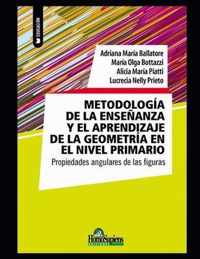 Metodologia de la ensenanza y el aprendizaje de la geometria en el nivel primario