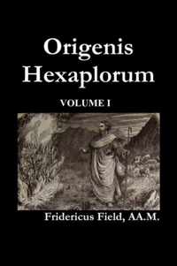 Origen Hexapla (Volume I)