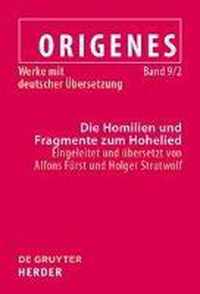 Die Homilien und Fragmente zum Hohelied