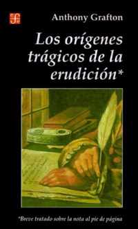 Origenes Tragicos de la Erudicion