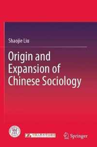 Origin and Expansion of Chinese Sociology