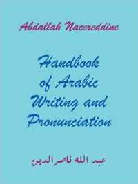 Handbook of Arabic Writing and Pronunciation