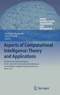 Aspects of Computational Intelligence: Theory and Applications