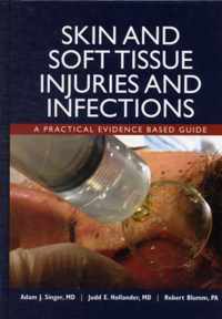 Skin and Soft Tissue Injuries and Infections