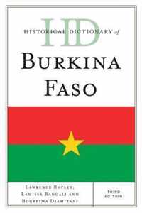 Historical Dictionary of Burkina Faso