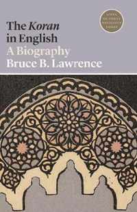 The Koran in English  A Biography