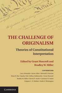 The Challenge of Originalism