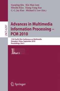 Advances in Multimedia Information Processing PCM 2010 Part I