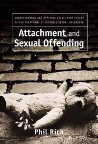 Attachment and Sexual Offending