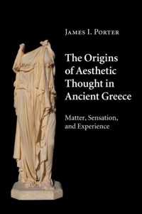 The Origins of Aesthetic Thought in Ancient Greece