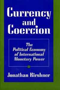 Currency and Coercion