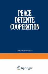 Peace Detente Cooperation