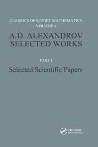 A. D. Alexandrov Selected Works Part I