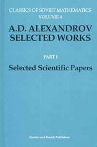 A. D. Alexandrov Selected Works Part I