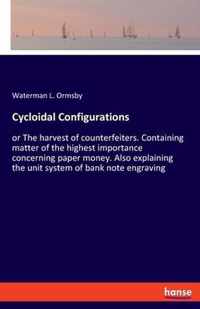 Cycloidal Configurations