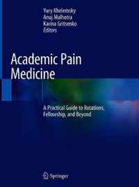 Academic Pain Medicine