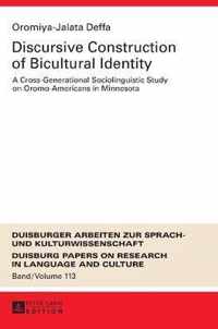 Discursive Construction of Bicultural Identity