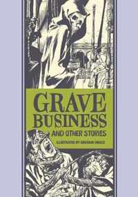 Grave Business & Other Stories