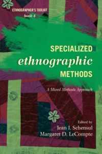 Specialized Ethnographic Methods