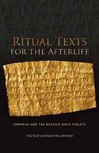 Ritual Texts For The Afterlife