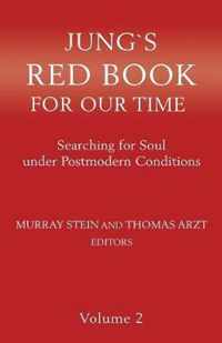 Jung`s Red Book For Our Time