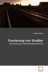 Trassierung von Strassen