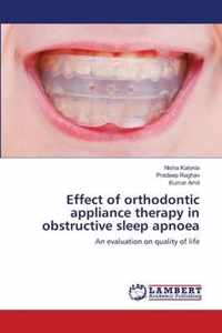 Effect of orthodontic appliance therapy in obstructive sleep apnoea