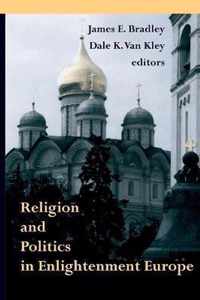 Religion and Politics in Enlightenment Europe