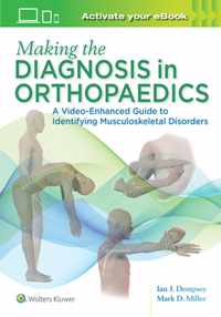 Making the Diagnosis in Orthopaedics