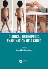 Clinical Orthopedic Examination of a Child