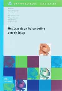 Orthopedische casuïstiek  -   Onderzoek en behandeling van de heup