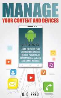 Manage Your Content and Devices