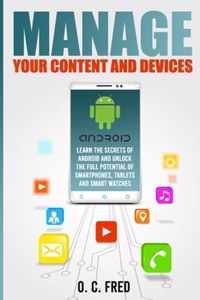 Manage Your Content and Devices