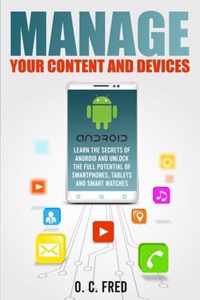 Manage Your Content and Devices