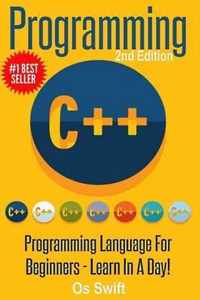 Programming: C ++ Programming: Programming Language For Beginners