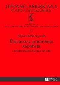 Discurso Y Autonomia Zapatista