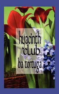 Hyacinth Club