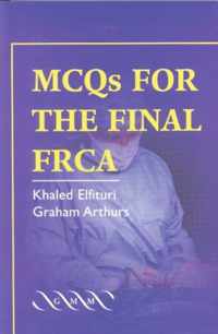 MCQs for the Final Frca