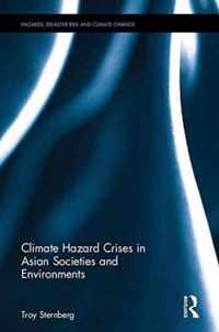 Climate Hazard Crises in Asian Societies and Environments