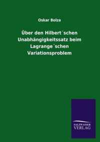 UEber den Hilbertschen Unabhangigkeitssatz beim Lagrangeschen Variationsproblem