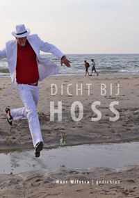 Dicht bij Hoss