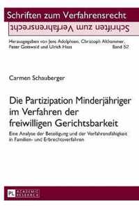 Die Partizipation Minderjähriger im Verfahren der freiwilligen Gerichtsbarkeit