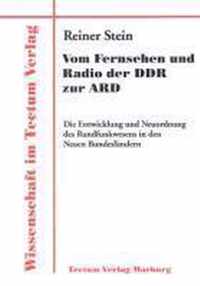 Vom Fernsehen und Radio der DDR zur ARD