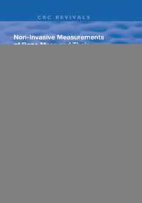 Non-Invasive Measurements of Bone Mass & Their Clinical Application