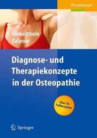 Diagnose- Und Therapiekonzepte in Der Osteopathie