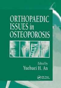 Orthopaedic Issues in Osteoporosis