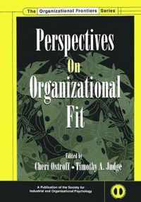 Perspectives on Organizational Fit