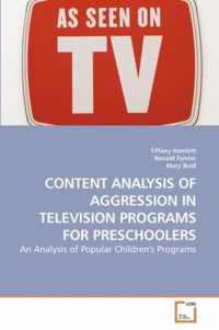 Content Analysis of Aggression in Television Programs for Preschoolers