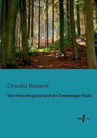 Das Weserbergland und der Teutoburger Wald